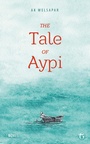 Cover: The Tale of Aypi - Glagoslav Publications B.V.