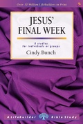 Cover: Jesus' Final Week (Lifebuilder Study Guides) - Scripture Union Publishing