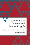 Cover: The Politics of Transnational Peasant Struggle - Rowman & Littlefield Publishers