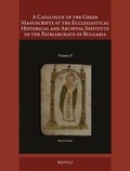 Cover: A Catalogue of the Greek Manuscripts at the Ecclesiastical Historical and Archival Institute of the Patriarchate of Bulgaria, II - Brepols N.V.