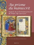 Cover: Au Prisme Du Manuscrit - Brepols N.V.