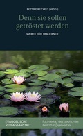 Cover: Denn sie sollen getr&ouml;stet werden - Evangelische Verlagsanstalt
