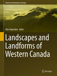 Enlarge image Cover: Landscapes and Landforms of Western Canada - Springer