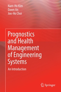 Enlarge image Cover: Prognostics and Health Management of Engineering Systems - Springer