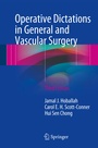 Cover: Operative Dictations in General and Vascular Surgery - Springer