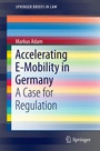 Cover: Accelerating E-Mobility in Germany - Springer