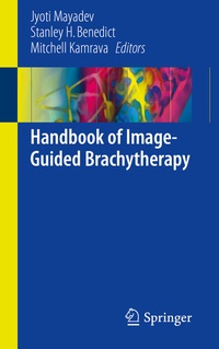 Abbildung von: Handbook of Image-Guided Brachytherapy - Springer