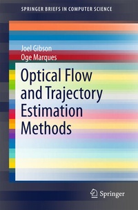 Enlarge image Cover: Optical Flow and Trajectory Estimation Methods - Springer