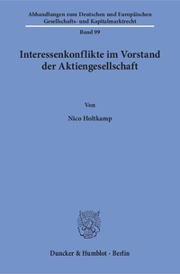 Abbildung von: Interessenkonflikte im Vorstand der Aktiengesellschaft. - Duncker & Humblot