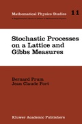 Cover: Stochastic Processes on a Lattice and Gibbs Measures - Springer