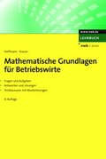 Cover: Mathematische Grundlagen f&uuml;r Betriebswirte - NWB