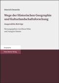 Cover: Wege der Historischen Geographie und Kulturlandschaftsforschung - Franz Steiner Verlag