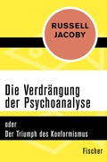Cover: Die Verdr&auml;ngung der Psychoanalyse - Fischer Taschenbuch