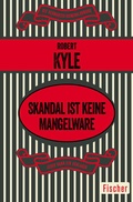 Cover: Skandal ist keine Mangelware - Fischer Taschenbuch