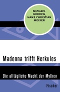 Cover: Madonna trifft Herkules - Fischer Taschenbuch