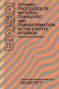 Cover: Dynamic Processes of Material Transport and Transformation in the Earth's Interior - Kluwer Academic Publishers