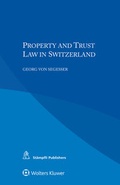 Cover: Property and Trust Law in Switzerland - St&auml;mpfli Verlag AG
