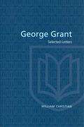 Cover: George Grant - University of Toronto Press