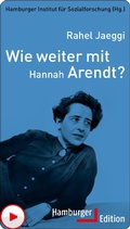 Cover: Wie weiter mit Hannah Arendt? - Hamburger Edition HIS
