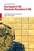 Cover: Das Kapital?@150 - Russische Revolution?@100 - VSA