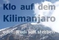 Cover: Klo auf dem Kilimanjaro - Edition Knurrhahn