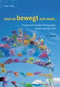 Cover: Und sie bewegt sich doch ... - Verein zur F&ouml;rderung der sozialpolitischen Arbeit