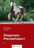 Cover: Diagnose: Pferdefieber! - Westf&auml;lische Reihe