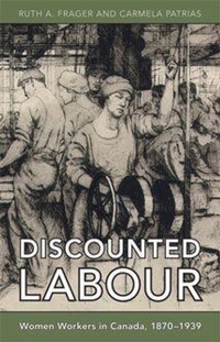 Enlarge image Cover: Discounted Labour - University of Toronto Press