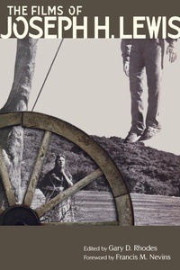 Enlarge image Cover: The Films of Joseph H. Lewis - Wayne State University Press