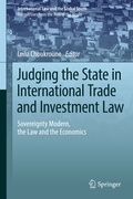 Cover: Judging the State in International Trade and Investment Law - Springer