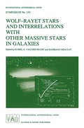 Cover: Wolf-Rayet Stars and Interrelations with other Massive Stars in Galaxies - Kluwer Academic Publishers