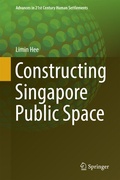 Cover: Constructing Singapore Public Space - Springer