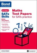 Cover: Bond SATs Skills: Maths Test Papers for SATs practice - Oxford University Press