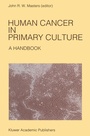 Cover: Human Cancer in Primary Culture, A Handbook - Springer
