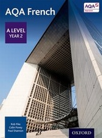 Enlarge image Cover: AQA French: A Level Year 2 Student Book - Oxford University Press