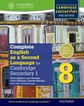 Cover: Complete English as a Second Language for Cambridge Lower Secondary Student Book 8 - Oxford University Press
