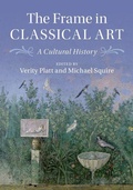 Cover: The Frame in Classical Art - Cambridge University Press