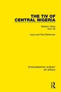 Cover: The Tiv of Central Nigeria - Routledge