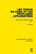 Cover: Les Tribus Ba-Kuba et les Peuplades Apparentees - Routledge