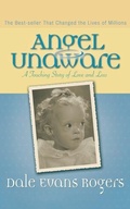 Cover: Angel Unaware - A Touching Story of Love and Loss - Revell, a division of Baker Publishing Group
