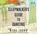 Cover: The Sleepwalker's Guide to Dancing - Books on Tape