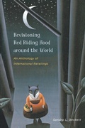 Cover: Revisioning Red Riding Hood Around the World - Wayne State University Press