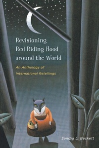 Enlarge image Cover: Revisioning Red Riding Hood Around the World - Wayne State University Press