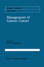 Cover: Management of Gastric Cancer - Kluwer Academic Publishers