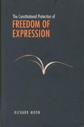 Cover: The Constitutional Protection of Freedom of Expression - University of Toronto Press