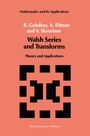 Cover: Walsh Series and Transforms - Springer