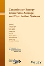Cover: Ceramics for Energy Conversion, Storage, and Distribution Systems - Wiley