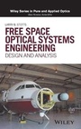 Cover: Free Space Optical Systems Engineering - Wiley