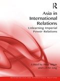 Cover: Asia in International Relations - Routledge