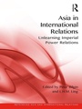 Cover: Asia in International Relations - Routledge